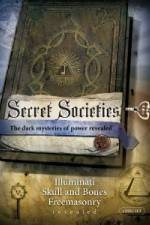Watch Secret Societies [2009] 123movieshub